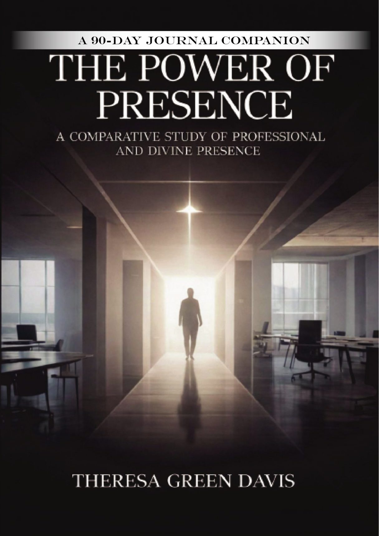 90-Day Presence Journal